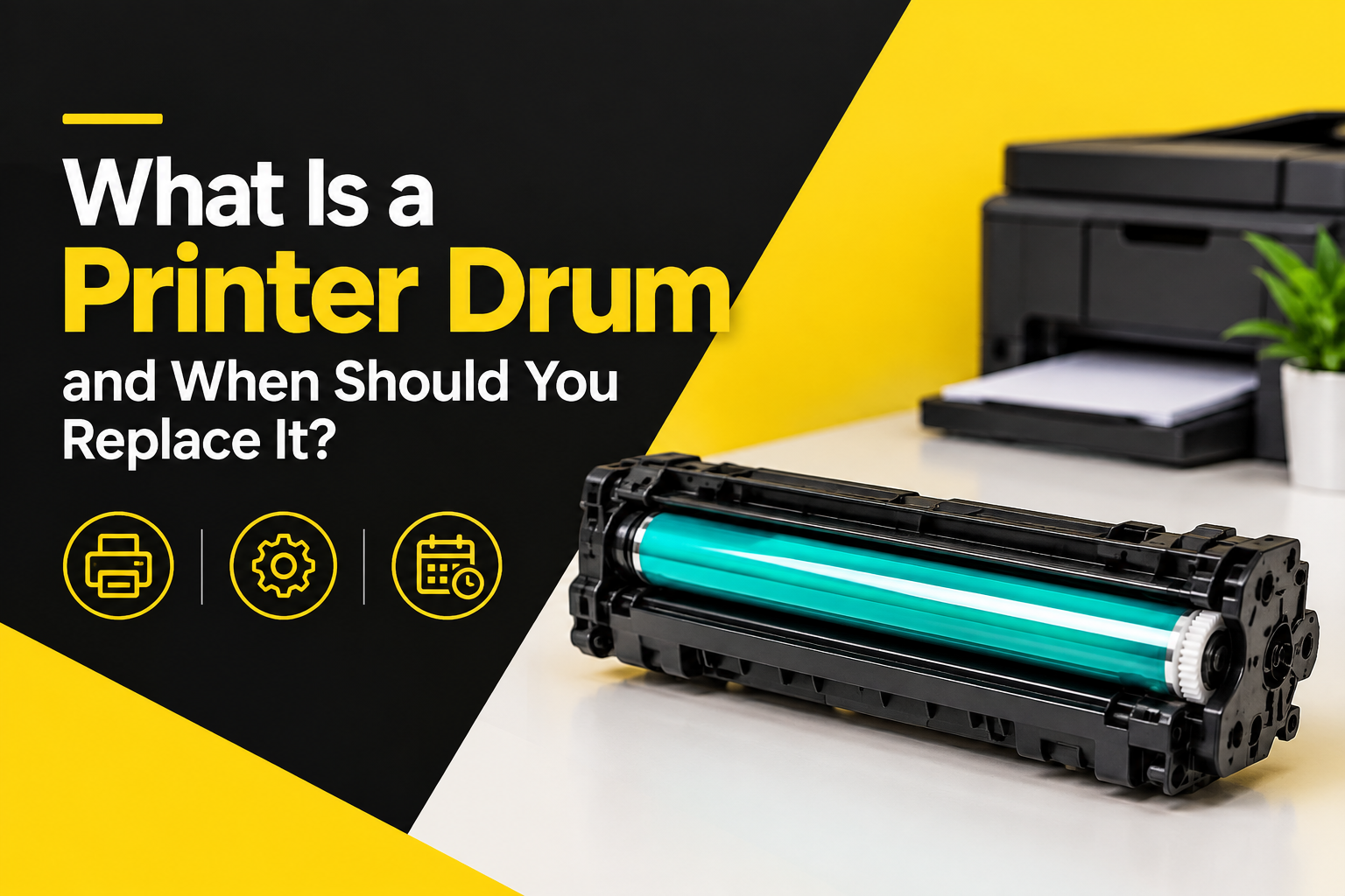 What Is a Printer Drum and When Should You Replace It?